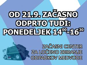 CENTER_ODPADKOV - DELOVNI ČAS OD 21-9-20 ZAČASNO